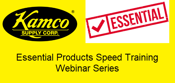 Kamco: Essential Products Speed Training Webinar Series